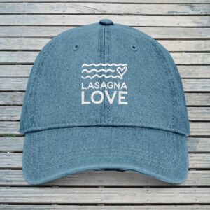Lasagna Love 🧢 Embroidered Denim Hat | Topped with Kindness 🧡🍝🧢😎✨
