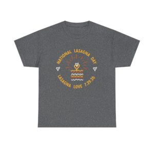 Unisex National Lasagna Day Heavy Cotton Tee